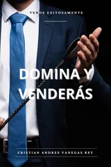 Portada de Domina Y Venderás, libro de Andrés Rey