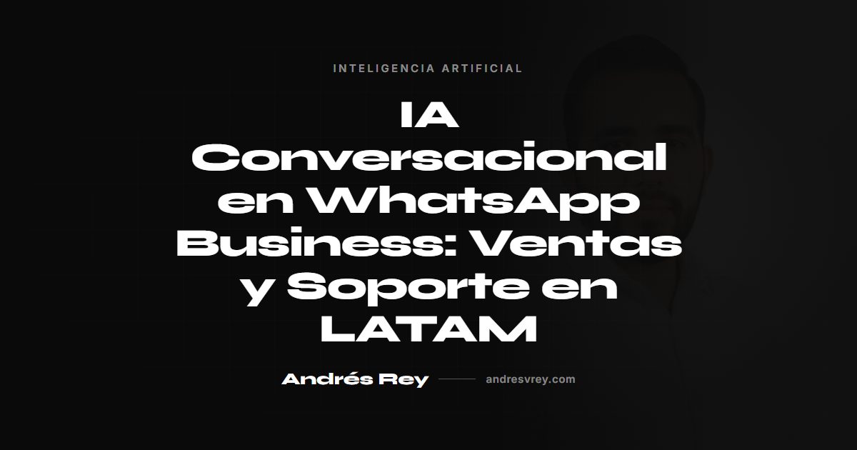 IA conversacional en WhatsApp Business para ventas